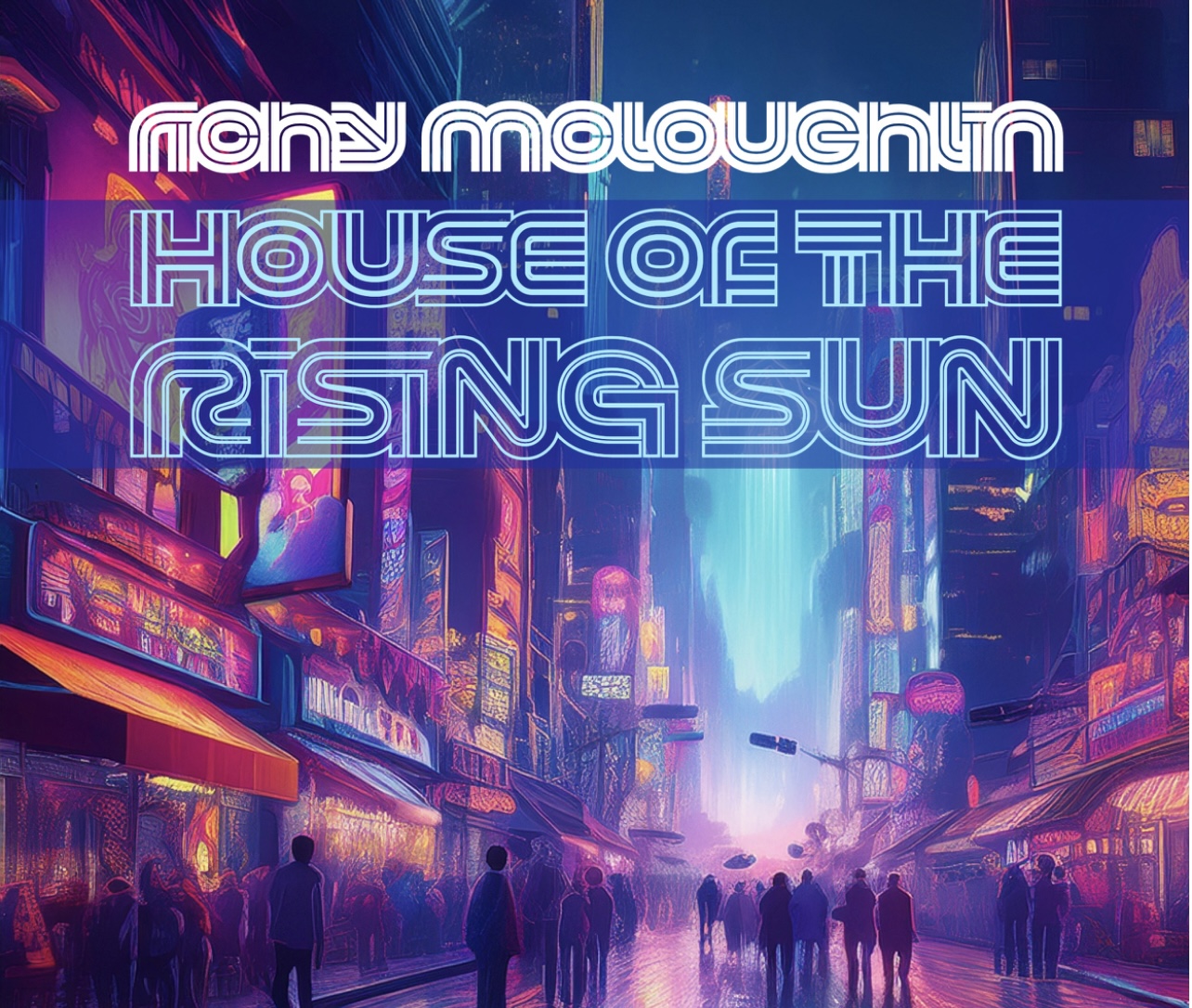 Richy McLoughlin Revives a Classic with Electrifying “House of the Rising Sun”
